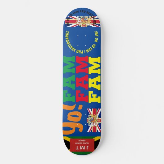 JMT UK YO FAM .8 Planche de skateboard 1/4" (Recto)