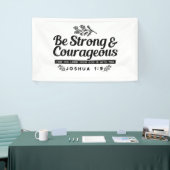 Jo 1:9 Bijbelvers Ontwerp – Wees sterk en moedig Spandoek (Beurs)