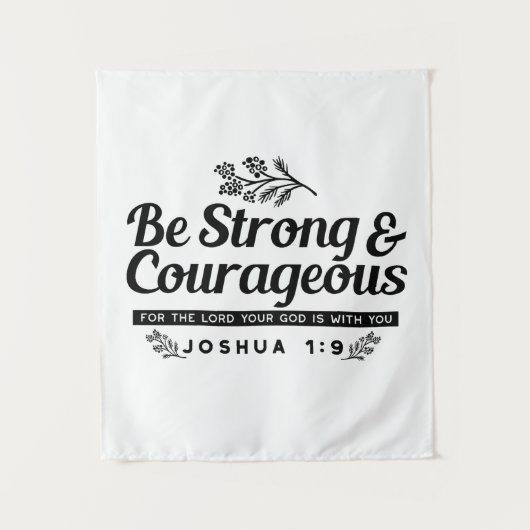 Jo 1:9 Bijbelvers Ontwerp – Wees sterk en moedig Wandkleed (Voorkant)