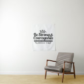 Jo 1:9 Bijbelvers Ontwerp – Wees sterk en moedig Wandkleed (In situ)