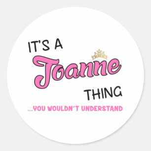 Joanne ding dat je niet zou begrijpen ronde sticker