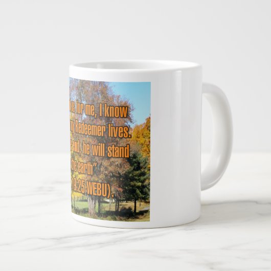 Job 19:25 WEBU Mug Extra Grote Beker (Voorkant rechts)