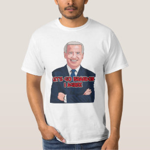 JOE BIDEN ALLONS BRANDON J'ACCEPTE LES t-shirts te