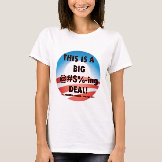 Joe Biden Big Deal T-shirt (Voorkant)