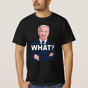 JOE BIDEN FUNNY QUOI ? T-shirts CONFUS tee - shirt