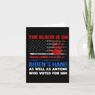 Joe Biden heeft bloed aan zijn handen Anti Biden B Kaart