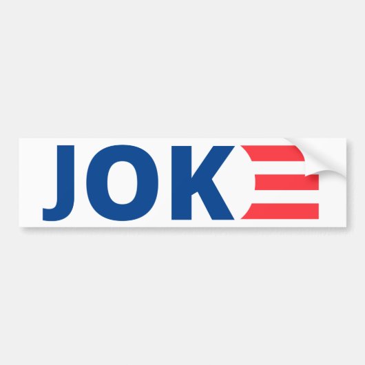 Joe Biden is een Joke Bumpersticker (Voorkant)