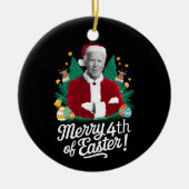 Joe Biden Kerstman Vrolijk 4e van Pasen Kerstmis Keramisch Ornament (Voorkant)
