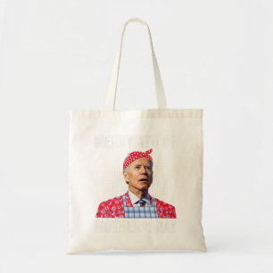 Joe Biden Merry 4th van Moederdag verwarde Joe.p Tote Bag
