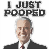 JOE BIDEN POOPÉE STICKER DECAL 8X8 (Devant)
