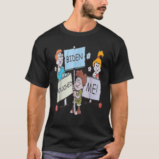 Joe Biden raakte me Funny Biden 2021 T-shirt