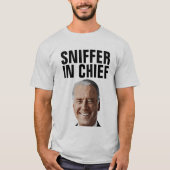 JOE BIDEN SNIFFER EN CHEF FUNNY T-SHIRTS TEE - SHI (Devant)
