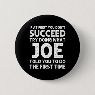 Joe Gift Naam Gepersonaliseerde Verjaardag Grappig Ronde Button 5,7 Cm
