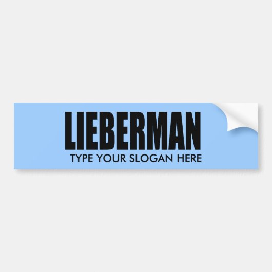 JOE LIEBERMAN BUMPERSTICKER (Voorkant)