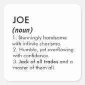 Joe name, Editable name, Custom name Vierkante Sticker (Voorkant)