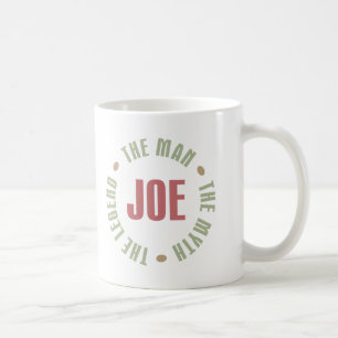 Joe The Man The Myth de Legend T - shirts Gifts Koffiemok