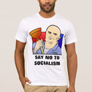 Joe The Plumber - ZEG NEE TEGEN SOCIALISME T-shirt