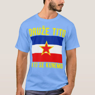 Joegoslavische vlag Balkan SFRJ Josip Broz Tito Yu T-shirt