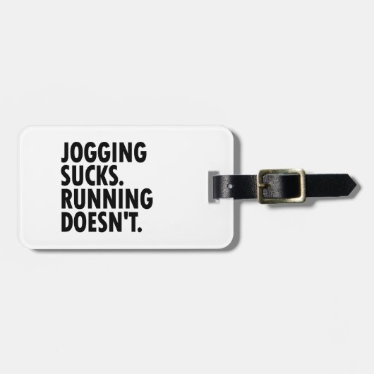 Jogging Sucks. Lopen doet het niet. Bagagelabel (Voorkant horizontaal)