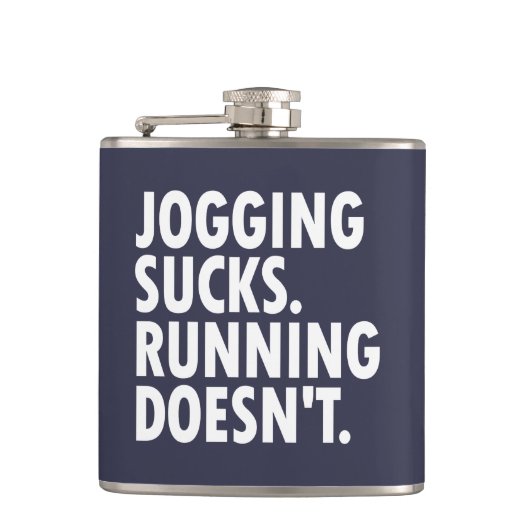 Jogging Sucks. Lopen doet het niet. Heupfles (Voorkant)