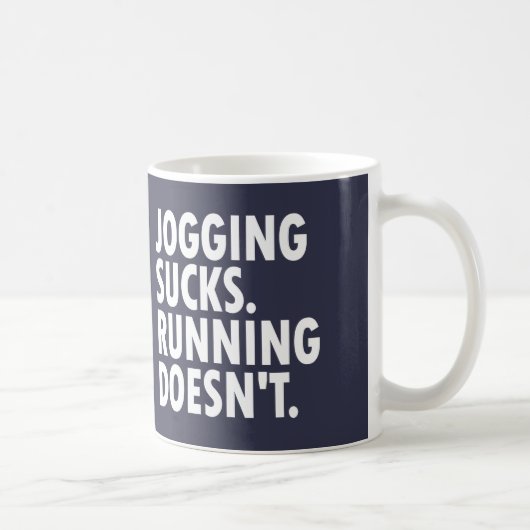 Jogging Sucks. Lopen doet het niet. Koffiemok (Rechts)