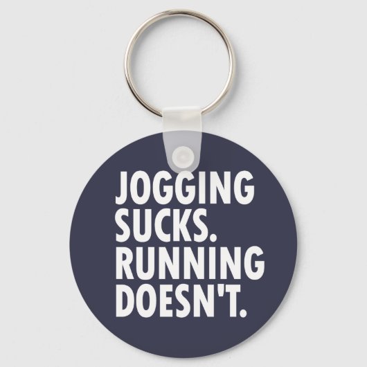 Jogging Sucks. Lopen doet het niet. Sleutelhanger (Voorkant)
