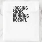 Jogging Sucks. Lopen doet het niet. Vierkante Sticker (Tas)