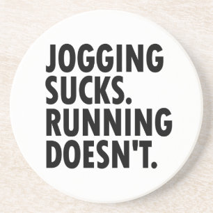 Jogging Sucks. Lopen doet het niet. Zandsteen Onderzetter