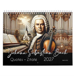 Johann Sebastian Bach Citaten en Portretten 2027 Kalender