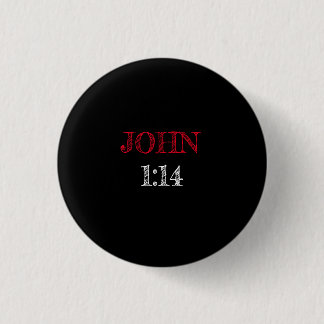 Johannes 1:14 "het Woord was vlees gemaakt"...Bijb Ronde Button 3,2 Cm