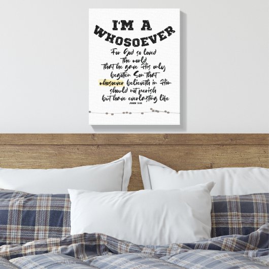 Johannes 3:16 Wie ook Canvas Afdruk (Insitu (Slaapkamer))