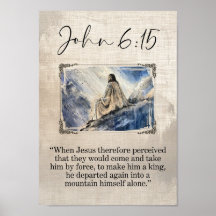 Johannes 6:15 Jezus Muur Kunst Print