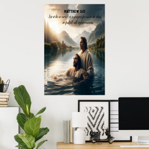 Johannes doopt Jezus Christus met Geloof Poster