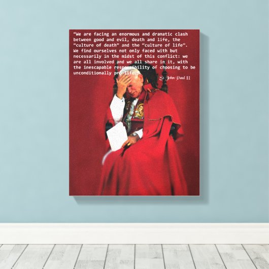 Johannes Paulus II over het leven. Canvas Afdruk (Insitu (Houten vloer))