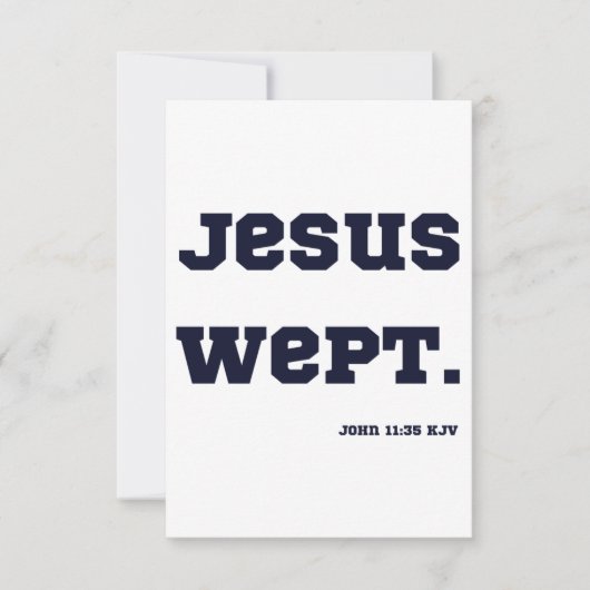 John 11:35 Bible Verse Carte de voeux (Devant)