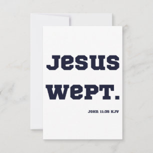John 11:35 Bible Verse Carte de voeux