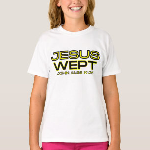 John 11:35 Bijbel Verse KJV Quote Meisjes T-shirt