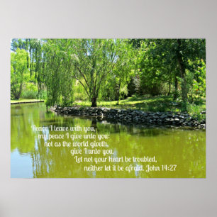 John 14:27 Vrede die ik met je vertrek... Poster