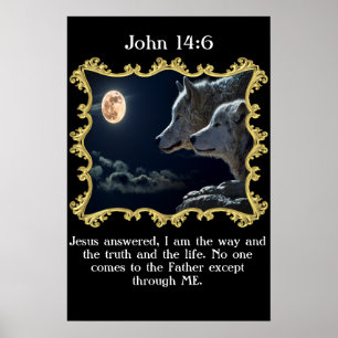 John 14:6 Wolven kijken naar de volle maan. Poster