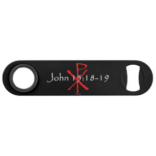 John 15:18-19 speed flessenopener