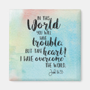 John 16:33 Waterverf Foto Magnet Magneet