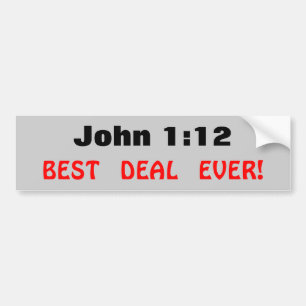 John 1:12 Beste deal ooit Bumpersticker
