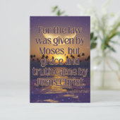 John 1:17 Bible Verse Carte de voeux Pic (Debout devant)