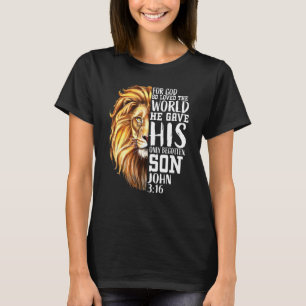 John 316 Christelijke Vers Lion Of Judah Liefde Ge T-shirt