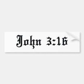 John 3:16 Bijbelvers Bumpersticker