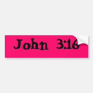 John 3:16 bumpersticker