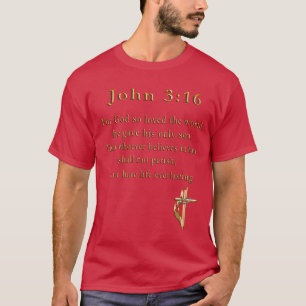 John 3:16 Christelijke t-shirts