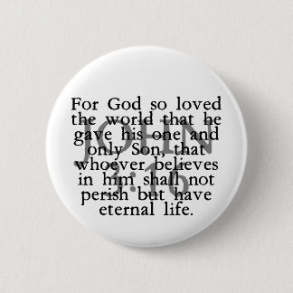 John 3:16 ronde button 5,7 cm