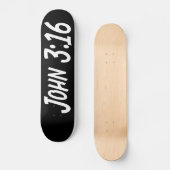 John 3:16 skateboard (Voorkant)