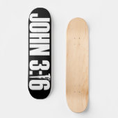 John 3:16 Skateboard (Voorkant)